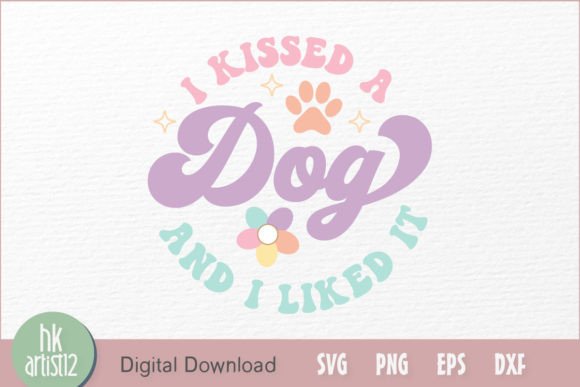 Review: I Kissed a Dog and I Liked It Embroidery Design