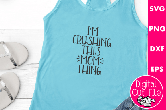 Review: I'm Crushing This Mom Thing for Embroidery