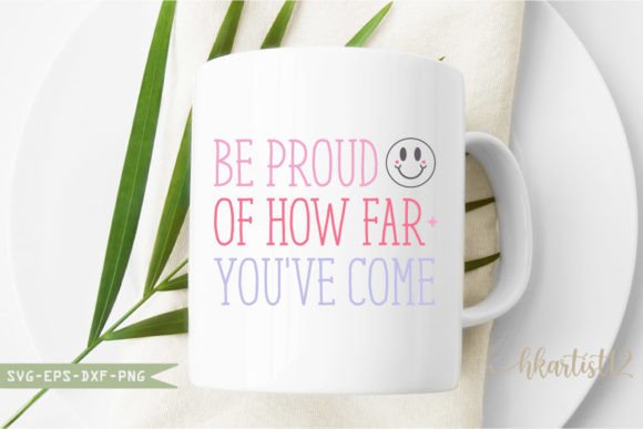 Reviewing Be Proud of How Far You’ve Come Retro