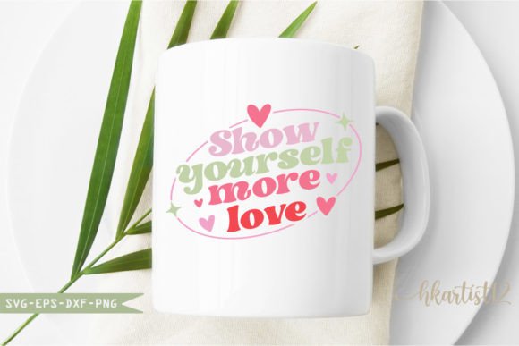 Reviewing Show Yourself More Love Retro SVG for Embroidery