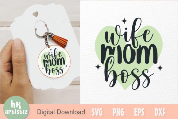 Reviewing the Wife Mom Boss Keychain SVG for Embroidery