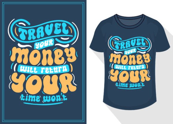 Reviewing Travel Quotes Lettering for T Shirt